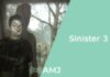 Sinister 3 – Is There a Chance of a Comeback? Sinister 3