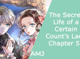 The Secret Life of a Certain Count’s Lady Chapter 55