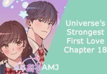 Universe’s Strongest First Love Chapter 18