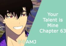 Your Talent is Mine Chapter 63: Exploring What’s About to Happen Your Talent is Mine Chapter 63