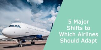 5 Major Shifts to Which Airlines Should Adapt