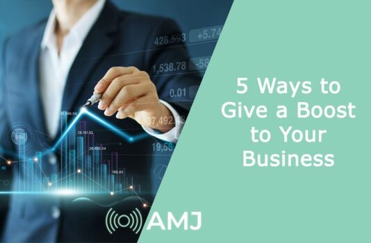 5 Ways to Give a Boost to Your Business
