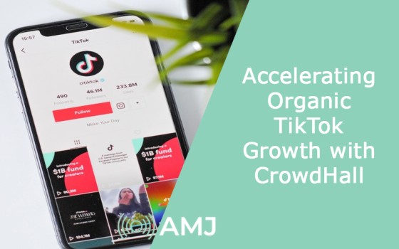 Accelerating Organic TikTok Growth with CrowdHall
