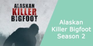 Alaskan Killer Bigfoot Season 2