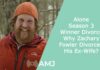 Alone Season 3 Winner Divorce – Why Zachary Fowler Divorced His Ex-Wife?