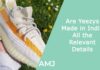 Are Yeezys Made in India – All the Relevant Details