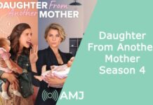 Daughter From Another Mother Season 4 – Release Date, Expected Plot and Cast Daughter From Another Mother Season 4