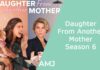 Daughter From Another Mother Season 6