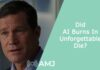 Did AI Burns In Unforgettable Die?