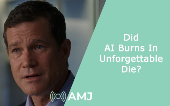 Did AI Burns In Unforgettable Die?