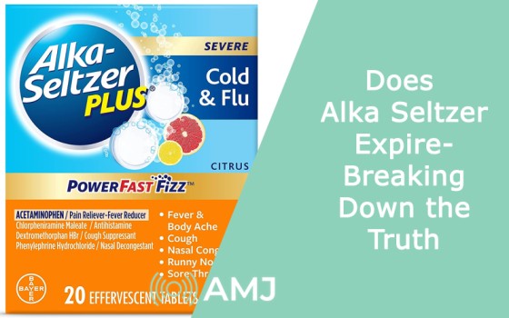 Does Alka Seltzer Expire – Breaking Down the Truth