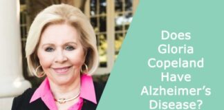 Does Gloria Copeland Have Alzheimer’s Disease?
