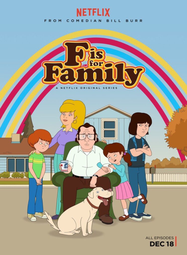 F Is for Family (2015-2021)