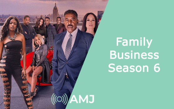 Family Business Season 6
