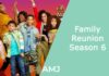 Family Reunion Season 6