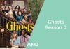 Ghosts Season 3