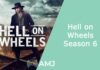 Hell on Wheels Season 6