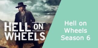 Hell on Wheels Season 6