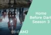 Home Before Dark Season 3
