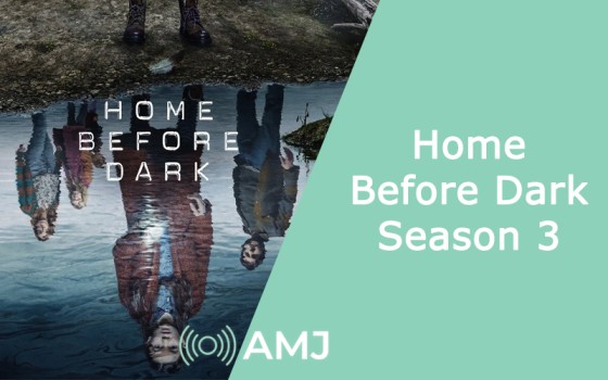 Home Before Dark Season 3
