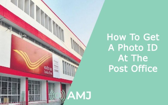 How To Get A Photo ID At The Post Office