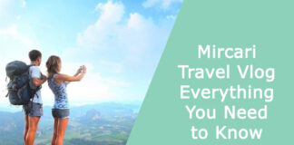 Mircari Travel Vlog – Everything You Need to Know
