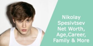 Nikolay Spesivtsev Net Worth, Age, Career, Family & More