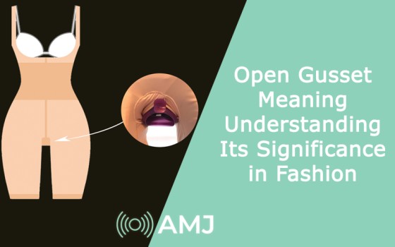 Open Gusset Meaning – Understanding Its Significance in Fashion
