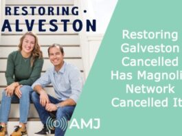 Restoring Galveston Cancelled – Has Magnolia Network Cancelled It?