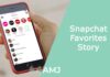 Snapchat Favorites Story