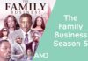 The Family Business Season 5