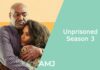 Unprisoned Season 3