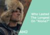 Who Lasted The Longest On “Alone?”