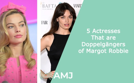 5 Actresses That are Doppelgängers of Margot Robbie