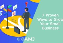 7 Proven Ways to Grow Your Small Business 7 Proven Ways to Grow Your Small Business