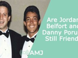 Are Jordan Belfort and Danny Porush Still Friends