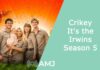 Crikey It's the Irwins Season 5