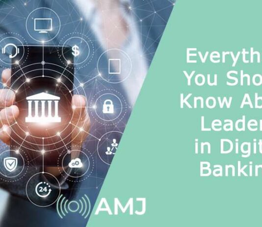 Everything You Should Know About Leaders in Digital Banking