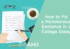 How to Fix a Monotonous Sentence in a College Essay