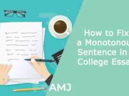 How to Fix a Monotonous Sentence in a College Essay