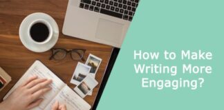 How to Make Writing More Engaging