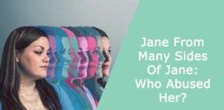 Jane From Many Sides Of Jane: Who Abused Her?