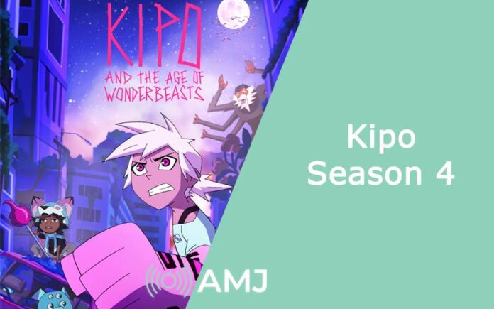 Kipo Season 4