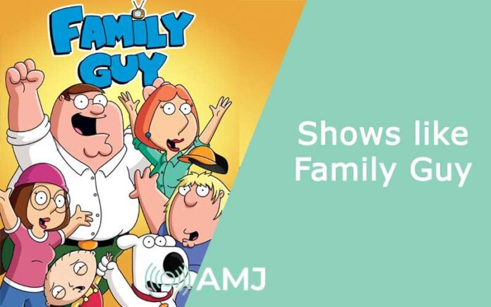 Shows like Family Guy