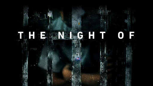 The Night Of ( 2016- )