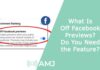 What Is Off Facebook Previews? Do You Need the Feature?