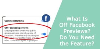 What Is Off Facebook Previews? Do You Need the Feature?