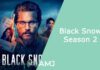 Black Snow Season 2