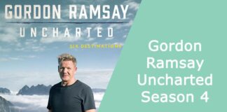Gordon Ramsay Uncharted Season 4
