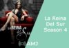 La Reina Del Sur Season 4